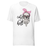 Cute As Hell Unisex T-shirt