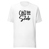 Coffee Snob Unisex T-shirt