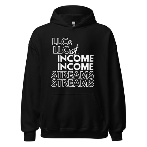 LLCs & Income Streams Unisex Hoodie