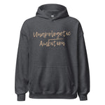 Unapologetic Ambition | Unisex Hoodie